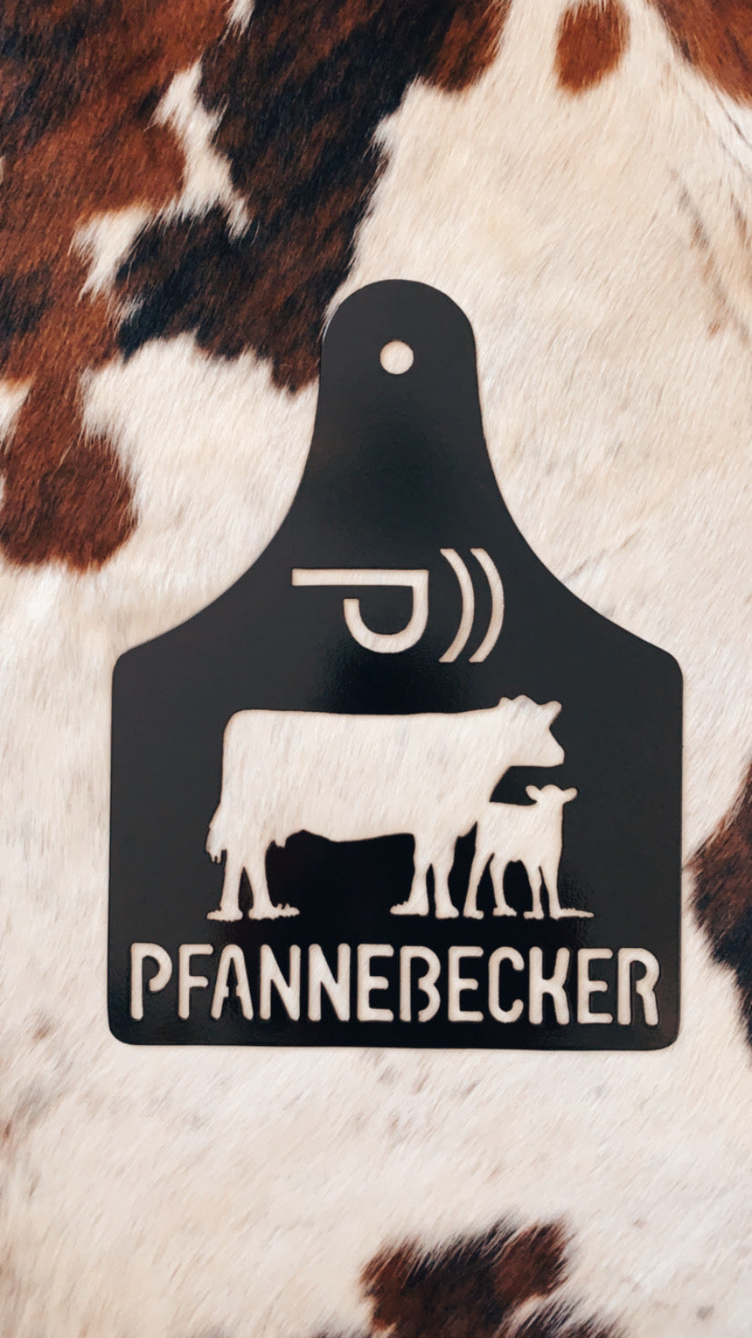 16" 100% CUSTOM EAR TAG SIGN