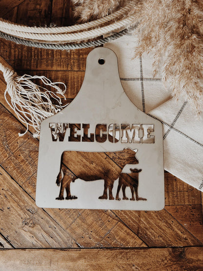 12 inch Cattle Ear Tag Welcome Sign-Traditional Cow/Calf Pair