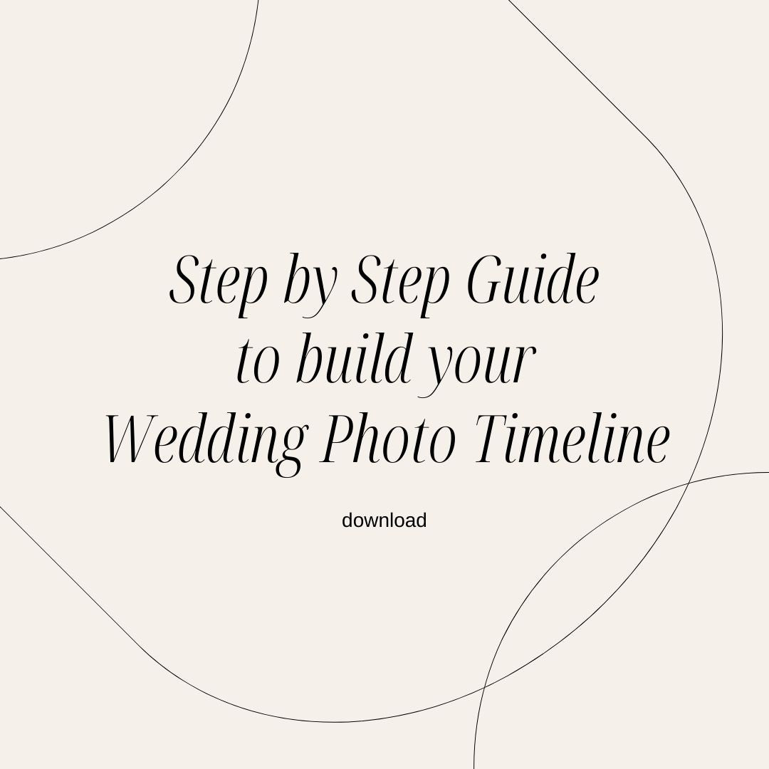 Step by Step Guide to Build Your Wedding Photo Timeline - Digital Download