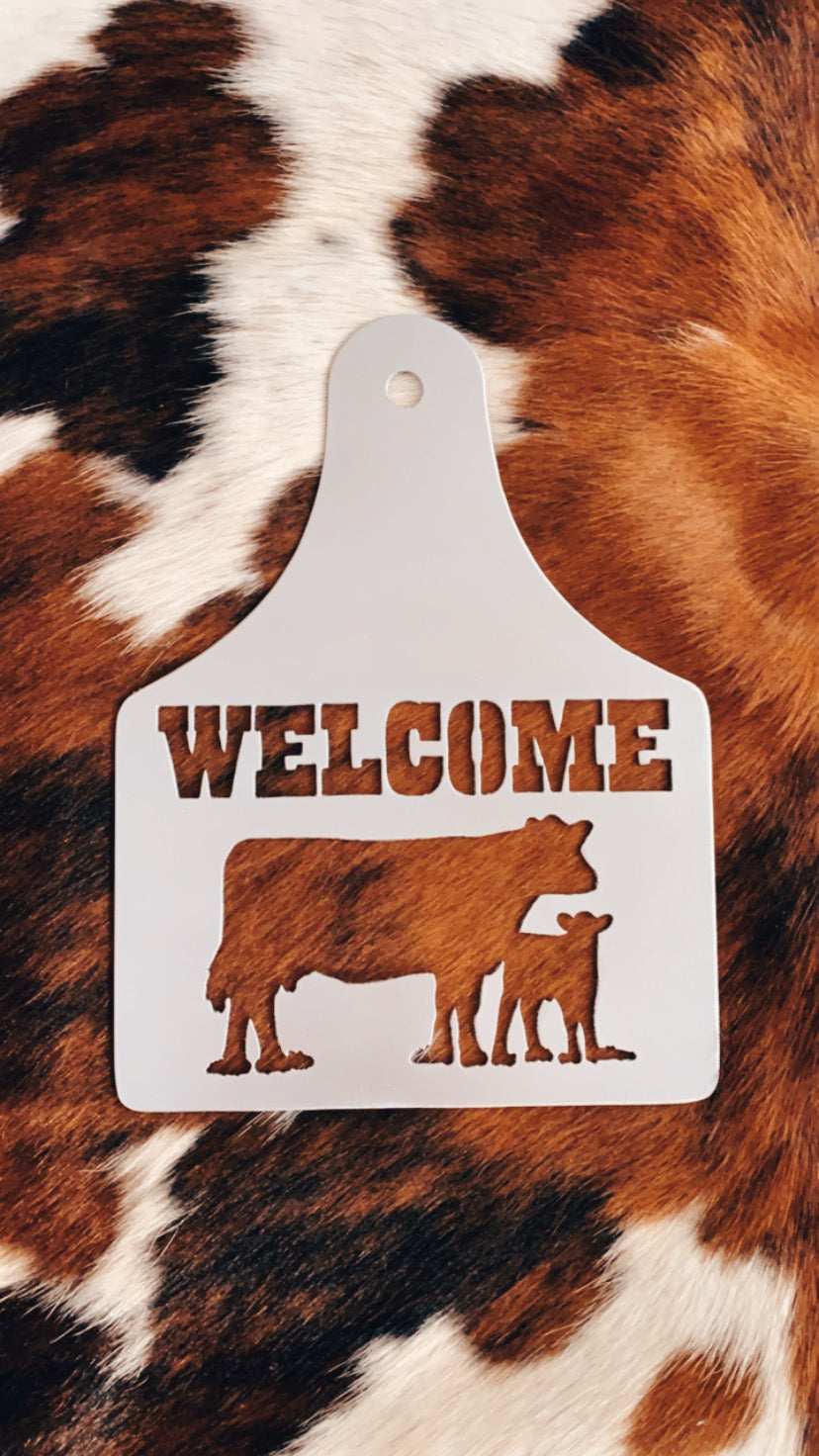 12 inch Cattle Ear Tag Welcome Sign-Traditional Cow/Calf Pair